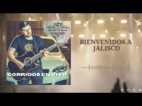 Marco Cerpa - Bienvenidos A Jalisco (EN VIVO)