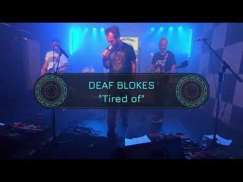 Deaf Blokes - Tired of - Monster's Art - 19 novembre 2021