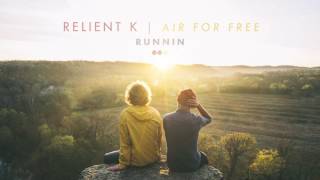 Relient K | Running (Official Audio Stream)