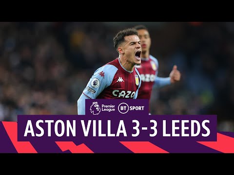 Aston Villa v Leeds United (3-3) | Coutinho & Ramsey Combine In Thriller | Premier League Highlights