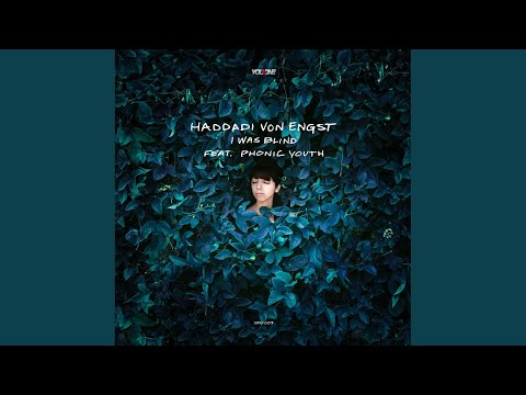 I Was Blind (Original Mix)