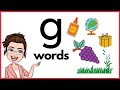 WORDS THAT START WITH Gg | 'g' Words | Phonics | Initial Sounds | LEARN LETTER Gg