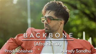 Download lagu Backbone (Afro Remix) | Harrdy Sandhu | Prod.Abhishek | mp3
