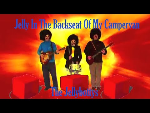 Jelly In The Backseat Of My Camper Van Music Video - The Jellybottys