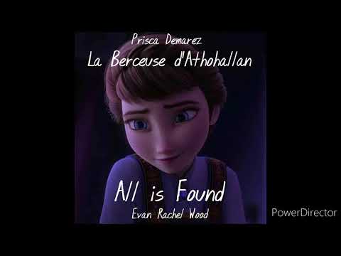 La Berceuse d'Athohallan + All is Found ( Prisca Demarez + Evan Rachel Wood )