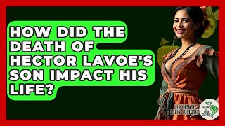 How Did The Death Of Hector Lavoe's Son Impact His Life - History Of Latin Cultures