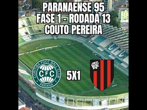 Paranaense 95 - 1ª Fase - 13ª Rodada - Coritiba 5x1 Atlético