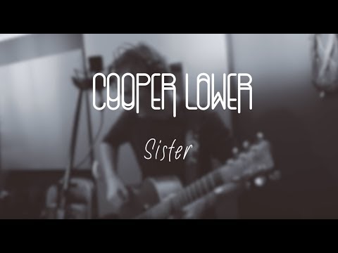 Sister - Cooper Lower (Munich Sessions)