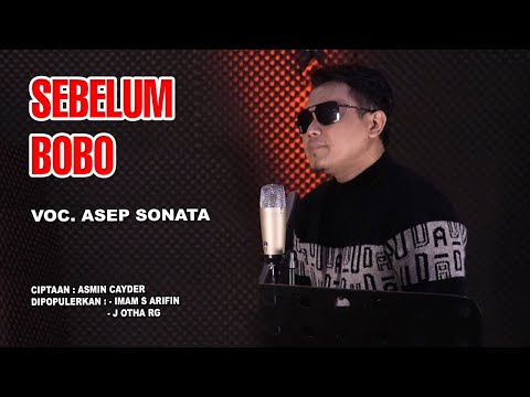 SEBELUM BOBO (Imam S Arifin)_ASEP SONATA