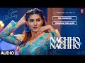 Nachho Nachho (Official Audio) | Dil Sandhu, Sapna Choudhary | Latest Punjabi Songs 2023 | T-Series