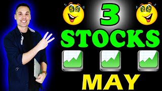 3 Stocks to Buy Now! - (May 2024)