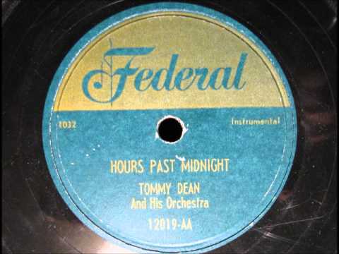 HOURS PAST MIDNIGHT by Tommy Dean and his Orchestra