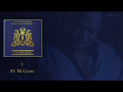 Havana D'Primera - Pa' Mi Gente  | Official Lyric Video