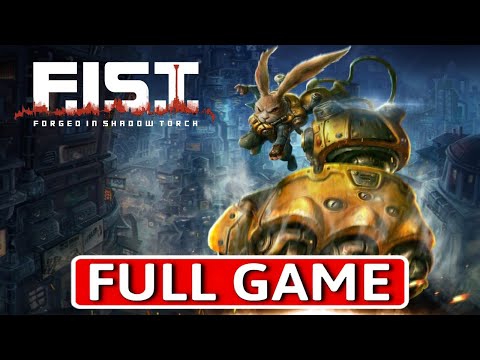 F.I.S.T.: Forged In Shadow Torch - FULL GAME Walkthrough Longplay