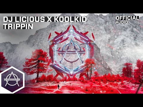 DJ Licious x KOOLKID - Trippin' (Official Audio)