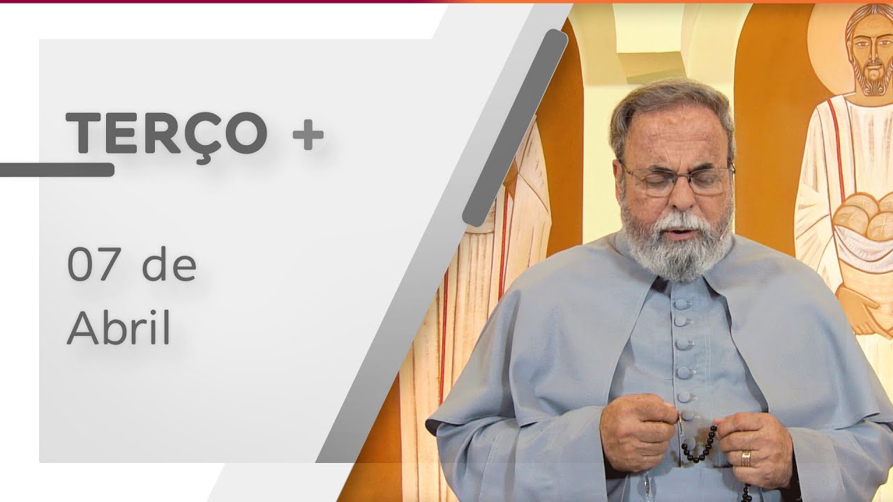 Terço de Aparecida com Pe. Antonio Maria - 07 de Abril 2021