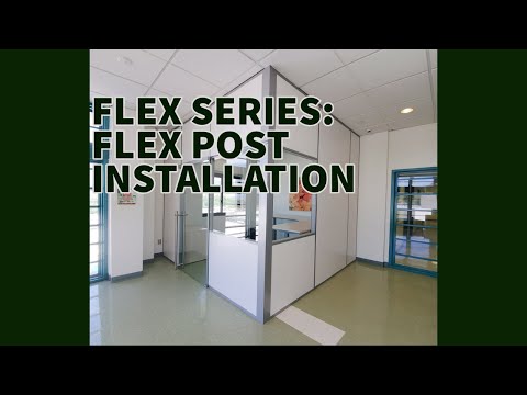 Flex Series: Flex Post Installation