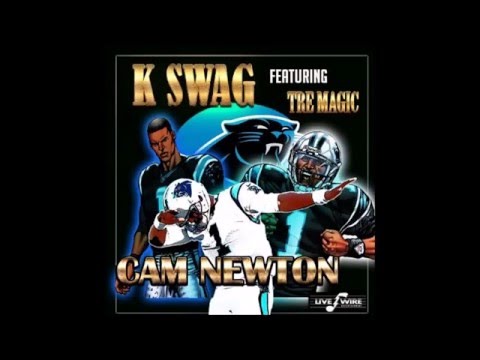 K Swag - Cam Newton