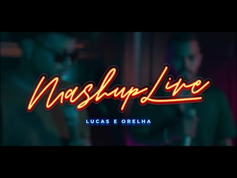 MASHUP LIVE! Lucas e Orelha X Exaltasamba X Belo X Perlla X UM44k X Ferrugem