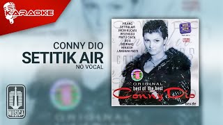 Download lagu Conny Dio - Setitik Air ( Karaoke Video) | No Vocal mp3
