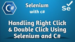 Download the video "Selenium Right-Click & Double-Click Mastery with C# | Effortless Element Interactions!"