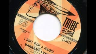 BARBARA LYNN - I don't want a playboy - TRIBE