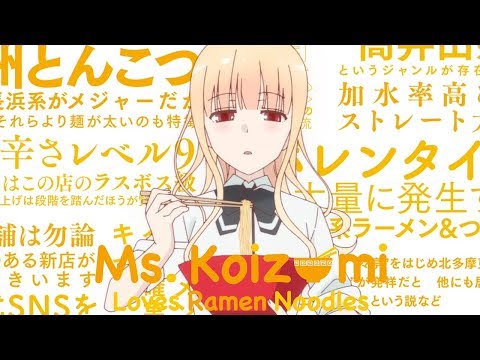 Ms. Koizumi Loves Ramen Noodles Opening