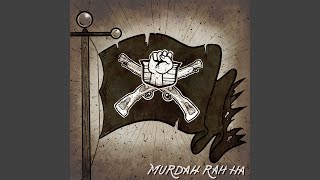 Murdah Rah Ha (Regret) Music Video