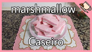 Como fazer marshmallow Caseiro.🍡