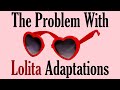 The Problem With "Lolita" Adaptations