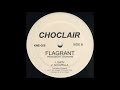 Choclair ‎– Flagrant (1999)