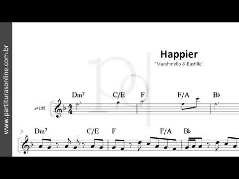 Happier ♪ Marshmello & Bastille | Partitura