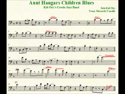 Aunt Hagar's Children Blues - Kid Ory 4 (Transcription)