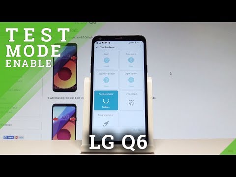LG Q6 TEST HARDWARE / Test Mode / Test LG Features