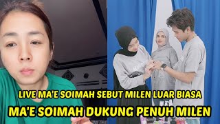 Download lagu LIVE MA'E SOIMAH SAYS MILEN IS EXTRAORDINARY❗MA'E SOIMAH FULLY SUPPORTS MILEN‼️ mp3