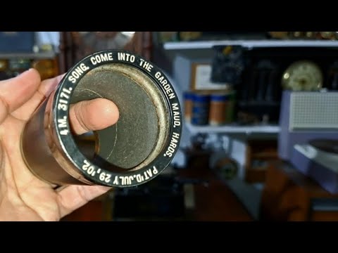 Come Into The Garden Maud. Edison 4M Amberol Cylinder 3171 from 1912 Gem Phonograph 4 Minute Gearing