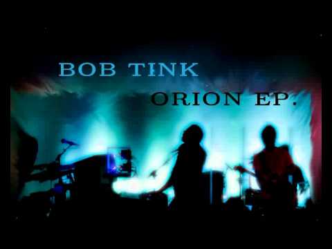bob tink - what?