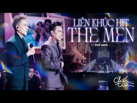 Những Bản Hit Đi Theo Năm Tháng cùng The Men I Chốn...Tìm "Cảm Xúc Trở Lại"