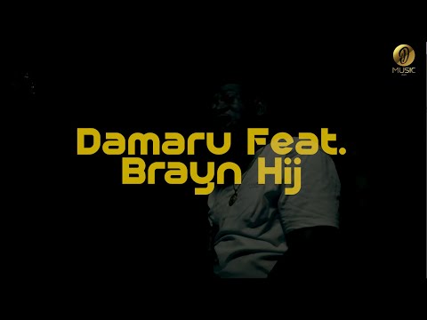 DAMARU FT BRAYEN HIJ -LAGIE MATIE (PROD BY TMG)