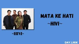 MATA KE HATI - HIVI