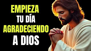 Oración de Gratitud para Comenzar el Día con Dios | Paz, Fe y Esperanza