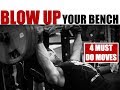 Increase Your Bench Press With These 4 Killer Moves [Builds Size Too!]