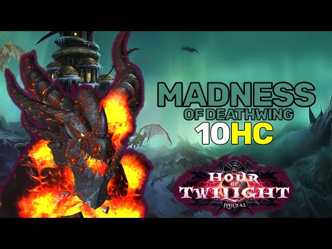 Madness of Deathwing 10M HC Guide (Full Breakdown) | Dragon Soul Guide | Cataclysm Classic | Heroic