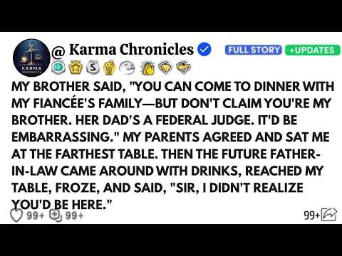 My Brother Let Me Attend Dinner—But Not As His Brother, Because His Fiancée’s Dad Is A Federal...