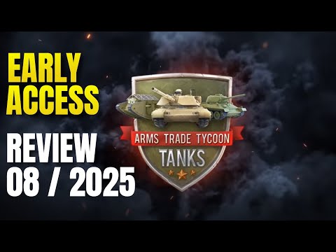 Arms Trade Tycoon: Tanks – Fast zu gut für Early Access?! [Uncut Gameplay • Deutsch]