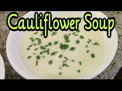 Trying a New Recipe: Mind Blowing Cauliflower Soup (dairy free)