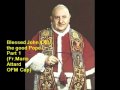Fr Mario Blessed John XXIII The Good Pope Part 1