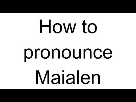 How to Pronounce Maialen (Spanish)