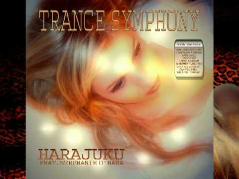 Harajuku ft. Stephanie O´Hara - Trance Symphony (new album)