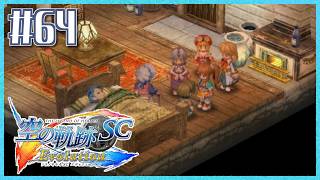 #64【空の軌跡SC】続・初めての軌跡シリーズ！フルボイスで楽しむ！4章【女性実況】【PS Vita版空の軌跡SC EVOLUTION】